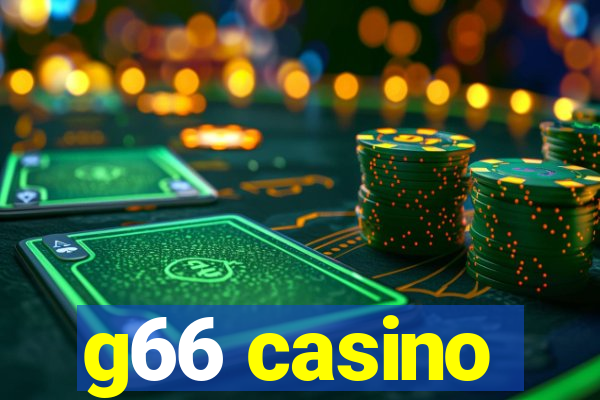 g66 casino